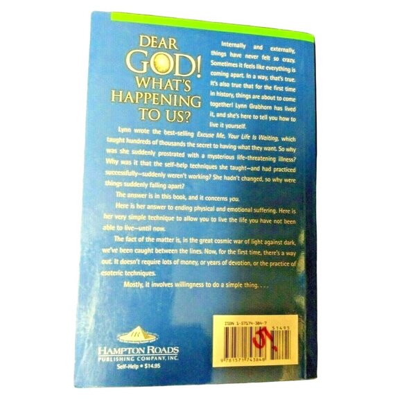 Dear God! Whats Happening To Us? By Lynn Grabhorn - Picture 2 of 2